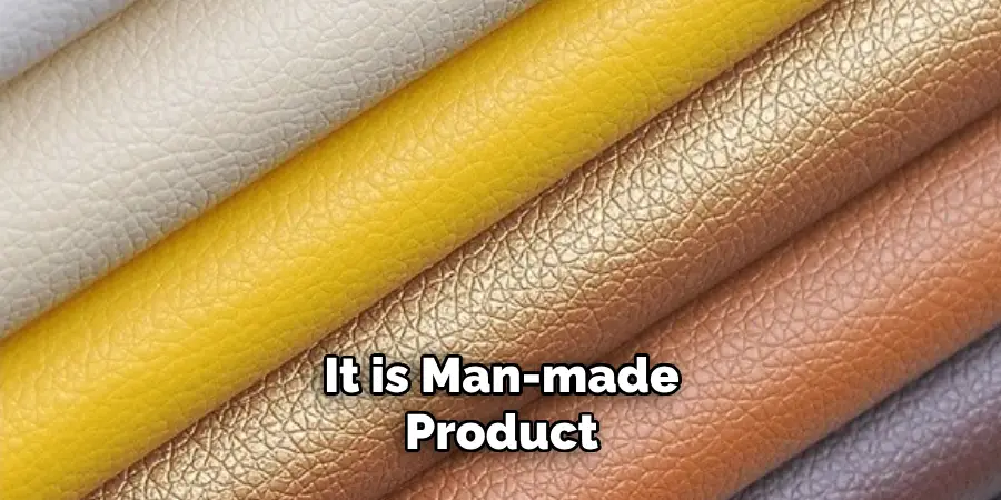 It is Man-made Products