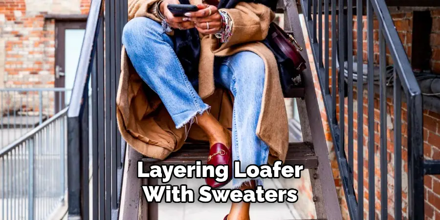 Layering Loafer With Sweaters