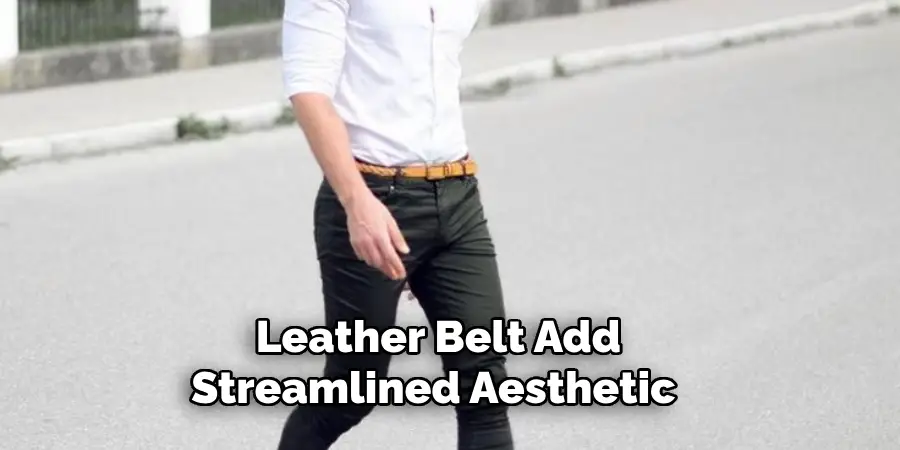 Leather Belt Add Streamlined Aesthetic