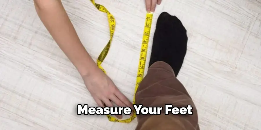 Measure Your Feet 