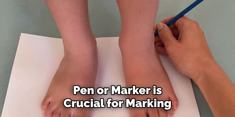 Pen or Marker is Crucial for Marking