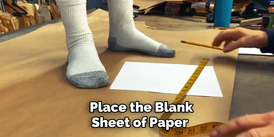 Place the Blank Sheet of Paper