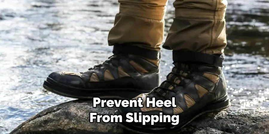 Prevent Heel From Slipping