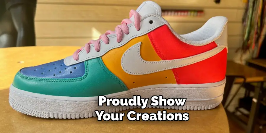 Proudly Show Your Creations