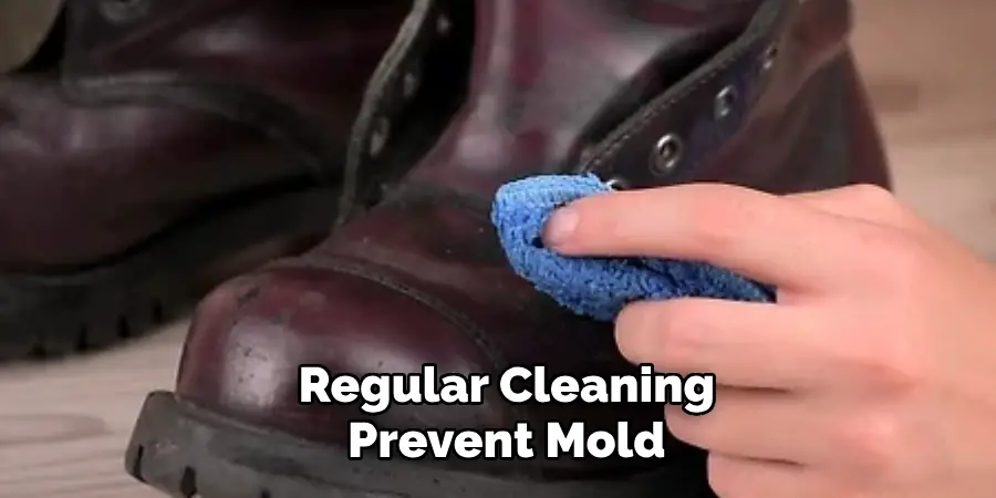 Regular Cleaning Prevent Mold