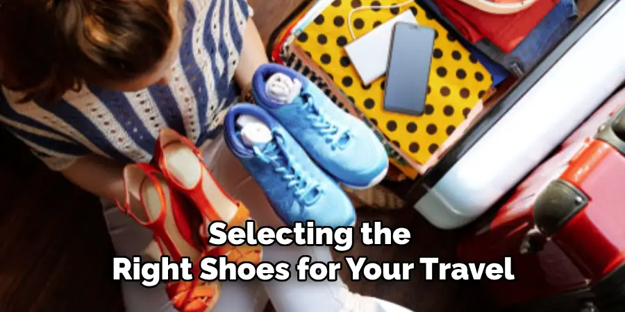 Selecting the Right Shoes for Your Travel