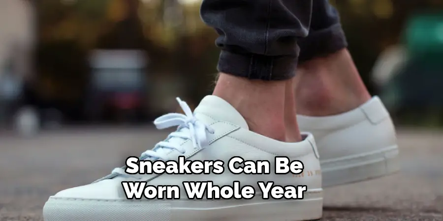 Sneakers Can Be Worn Whole Year