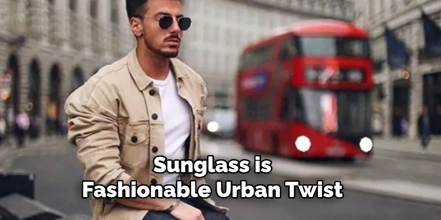 Sunglass is Fashionable Urban Twist