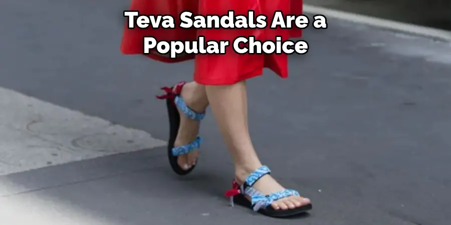Teva Sandals Are a Popular Choice