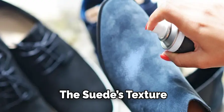 The Suede’s Texture