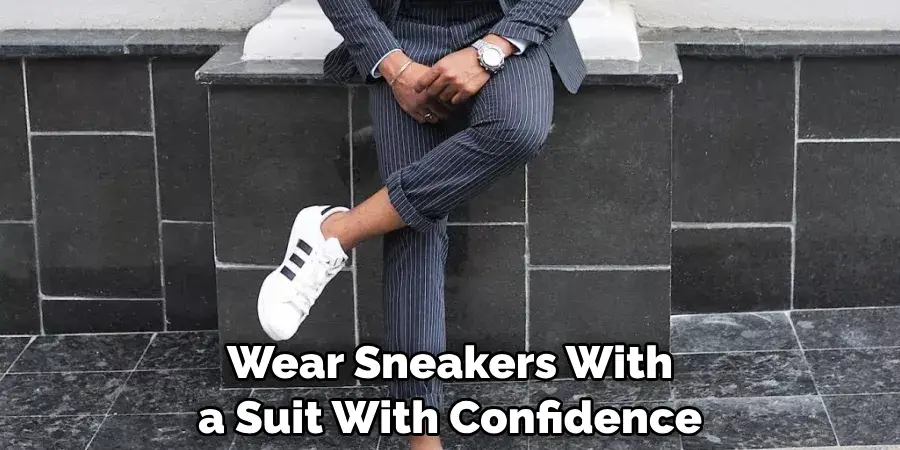 Wear Sneakers With a Suit With Confidence
