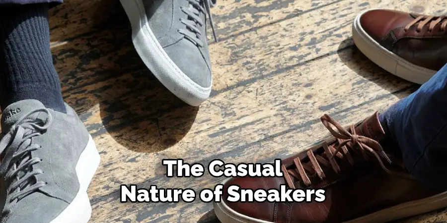 The Casual Nature of Sneakers