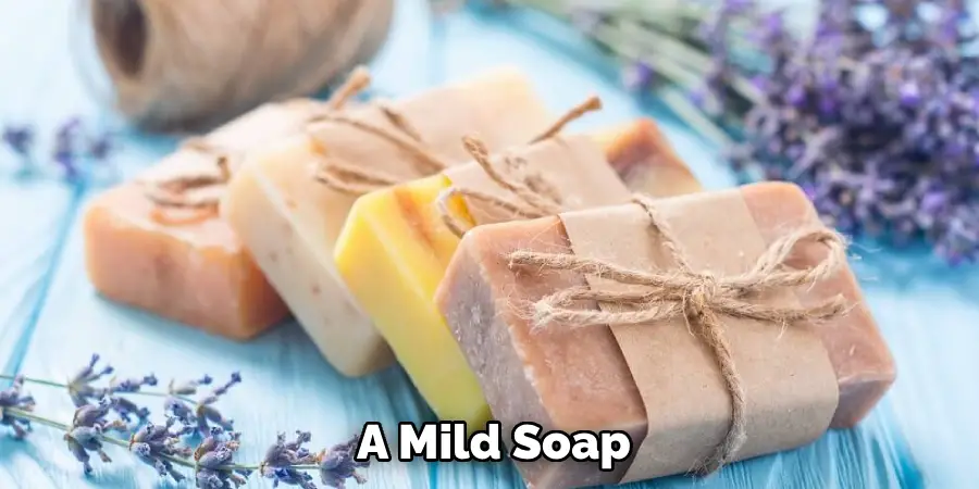 A Mild Soap