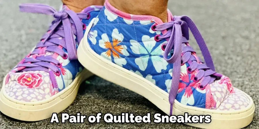 A Pair of Quilted Sneakers