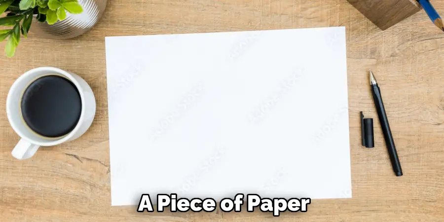A Piece of Paper