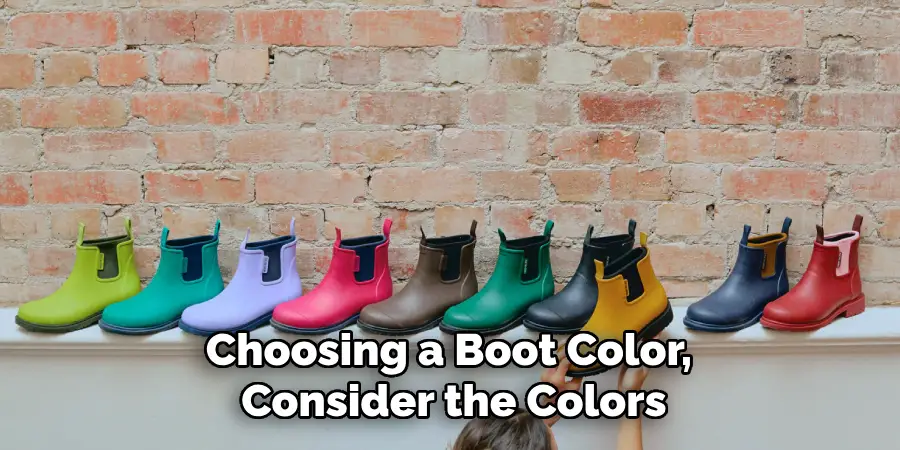 Choosing a Boot Color, Consider the Colors