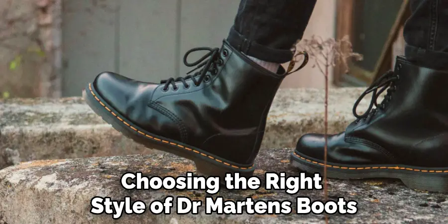 Choosing the Right 
Style of Dr Martens Boots