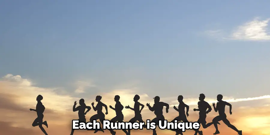 Each Runner is Unique