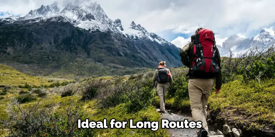 Ideal for Long Routes