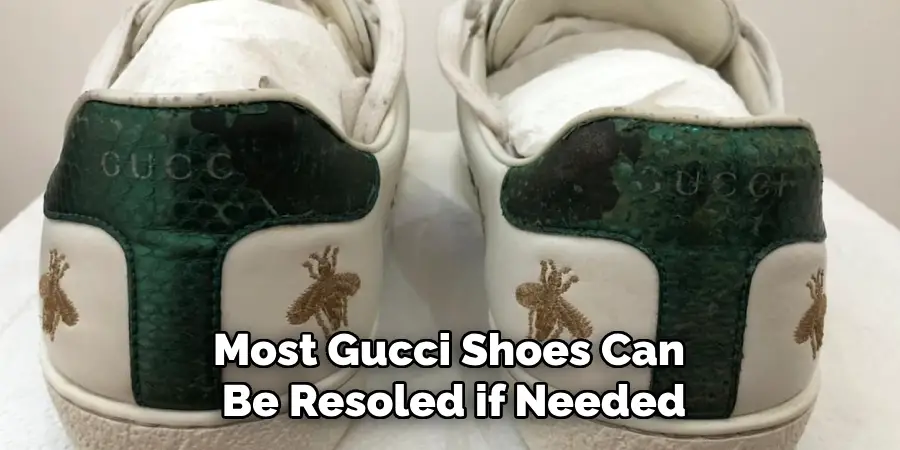 Most Gucci Shoes Can Be Resoled if Needed