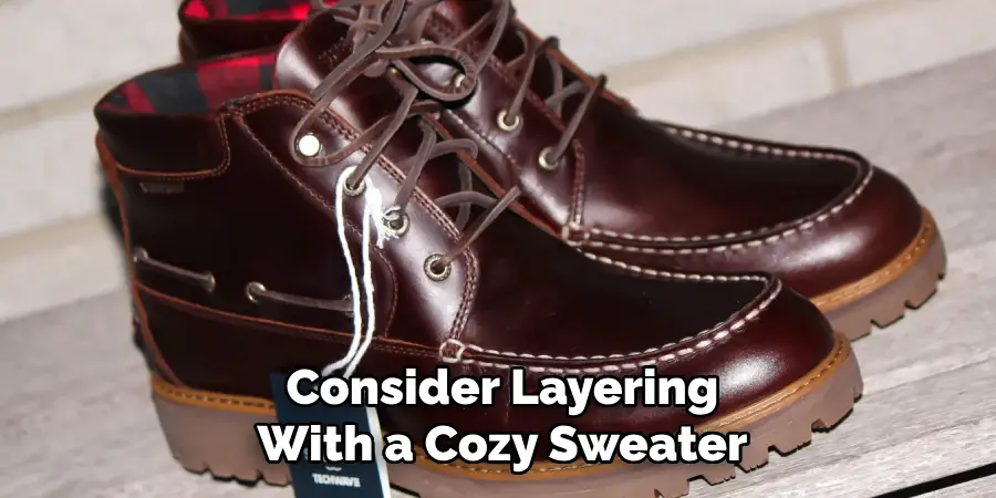 Consider Layering With a Cozy Sweater