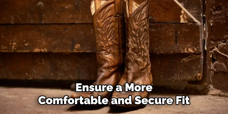 Ensure a More Comfortable and Secure Fit