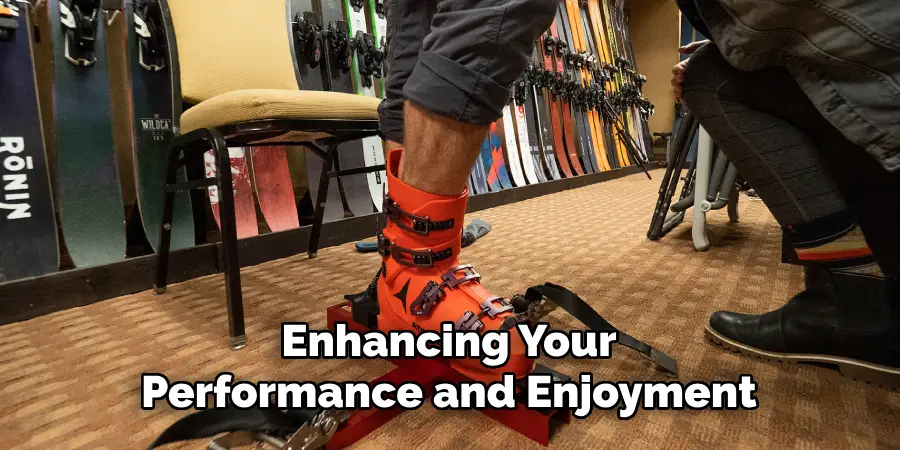 Enhancing Your Performance and Enjoyment