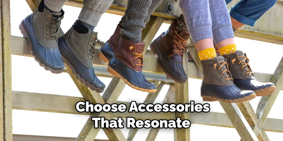 Choose Accessories That Resonate