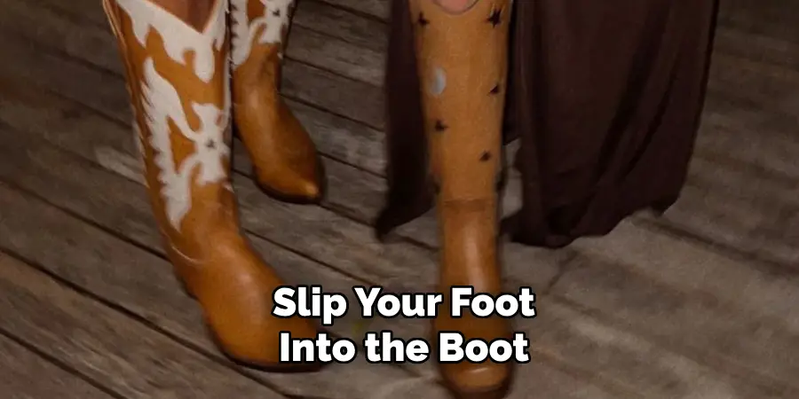 Slip Your Foot Into the Boot