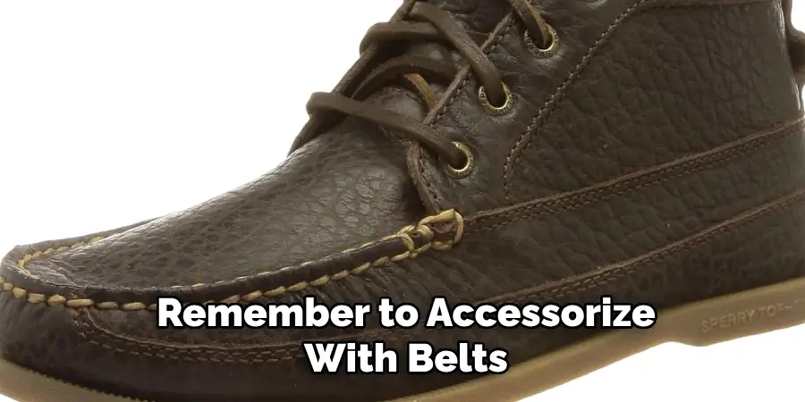 Remember to Accessorize With Belts