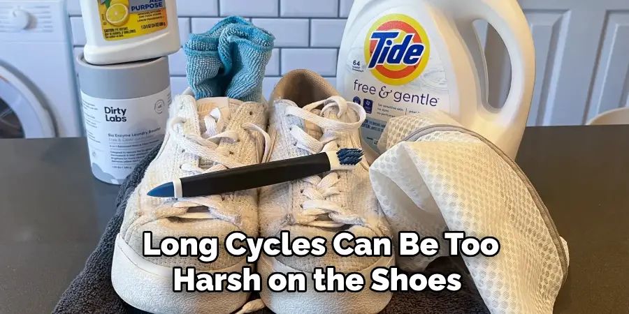 Long Cycles Can Be Too Harsh on the Shoes
