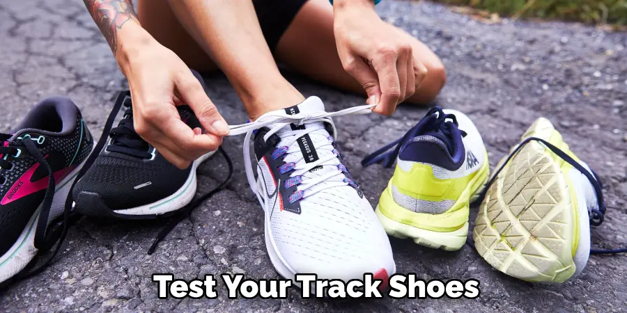Test Your Track Shoes