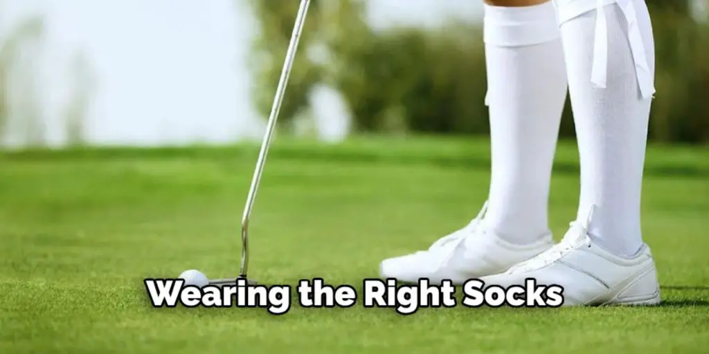 Wearing the Right Socks