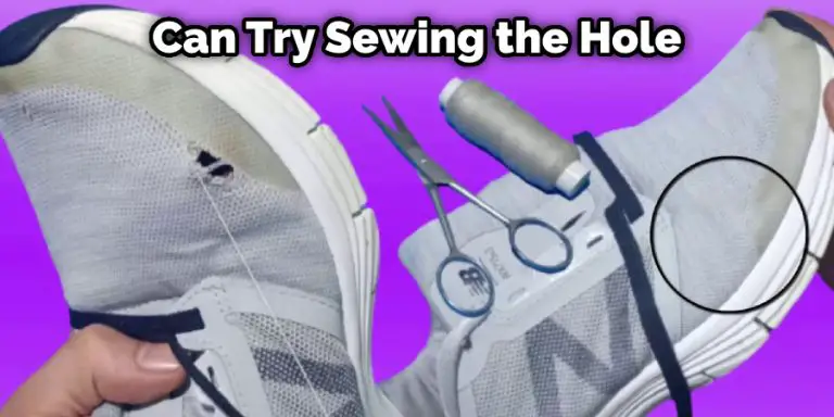 How To Fix A Hole In Fabric Shoes