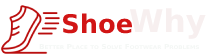 Shoe Why